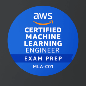AWS Certified Machine Learning Engineer Associate Exam Prep