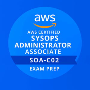 AWS Certified SysOps Administrator Associate Exam Prep